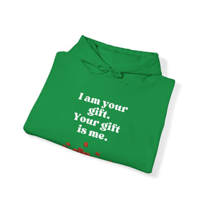 Your Gift Hoodie