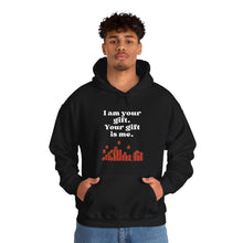 Load image into Gallery viewer, Your Gift Hoodie