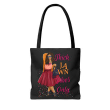 Load image into Gallery viewer, Thick Jawn Tote Bag