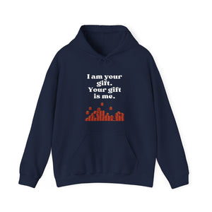 Your Gift Hoodie