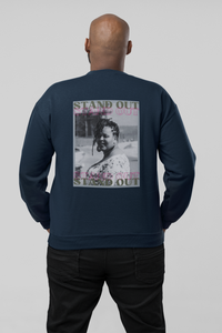 So Stand Out Sweatshirt